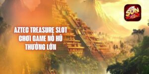 Aztec Treasure Slot - Chơi Game Nổ Hũ Thưởng Lớn